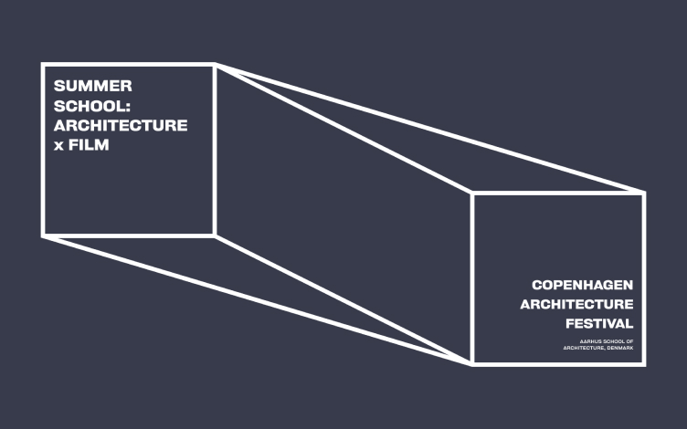 Summer School: Architecture X Film